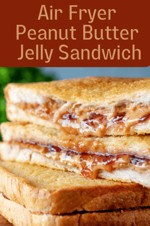 Air Fryer Peanut Butter And Jelly Sandwich The Belly Rules The Mind