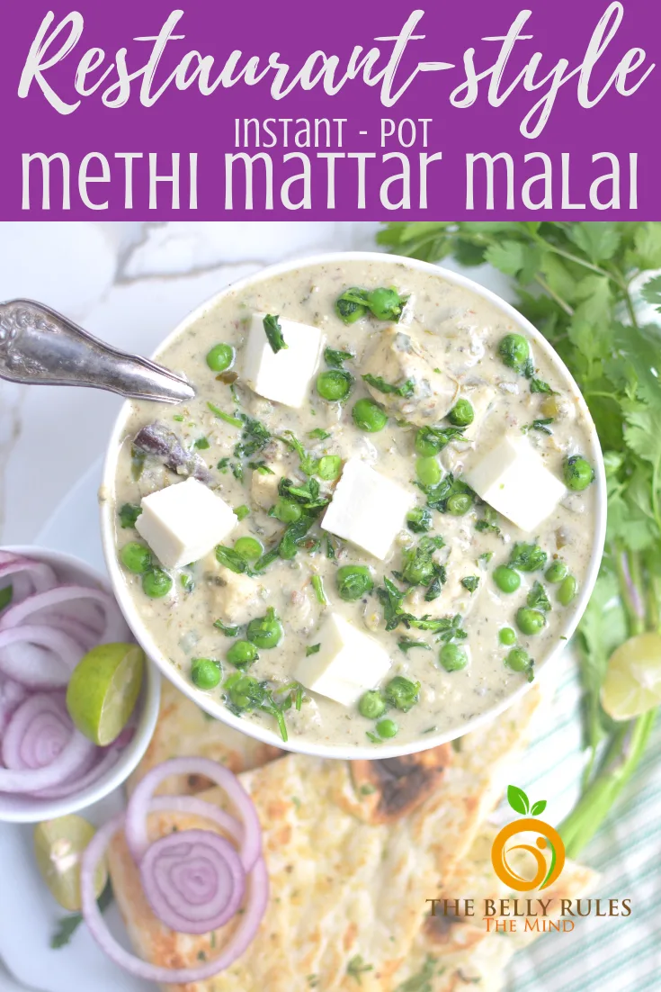 Instant Pot Methi Matar Malai Paneer