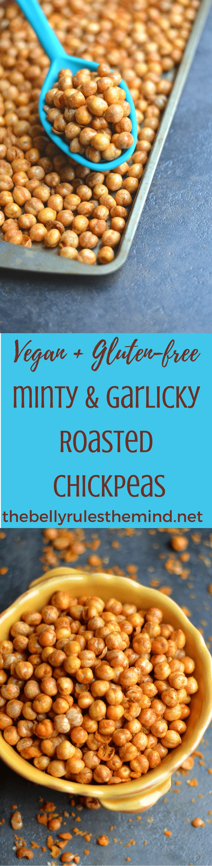  Minty & Garlicky Roasted Chickpeas-If you're looking for a healthy snack to satisfy that mid-day, salty, crunchy craving, then these Minty & Garlicky Roasted Chickpeas are the go-to recipe!.Vegan.|https://www.thebellyrulestheind.net @bellyrulesdmind