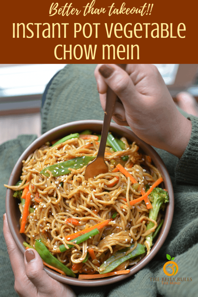 Instant Pot Vegetable Chow Mein (Video) TheBellyRulesTheMind