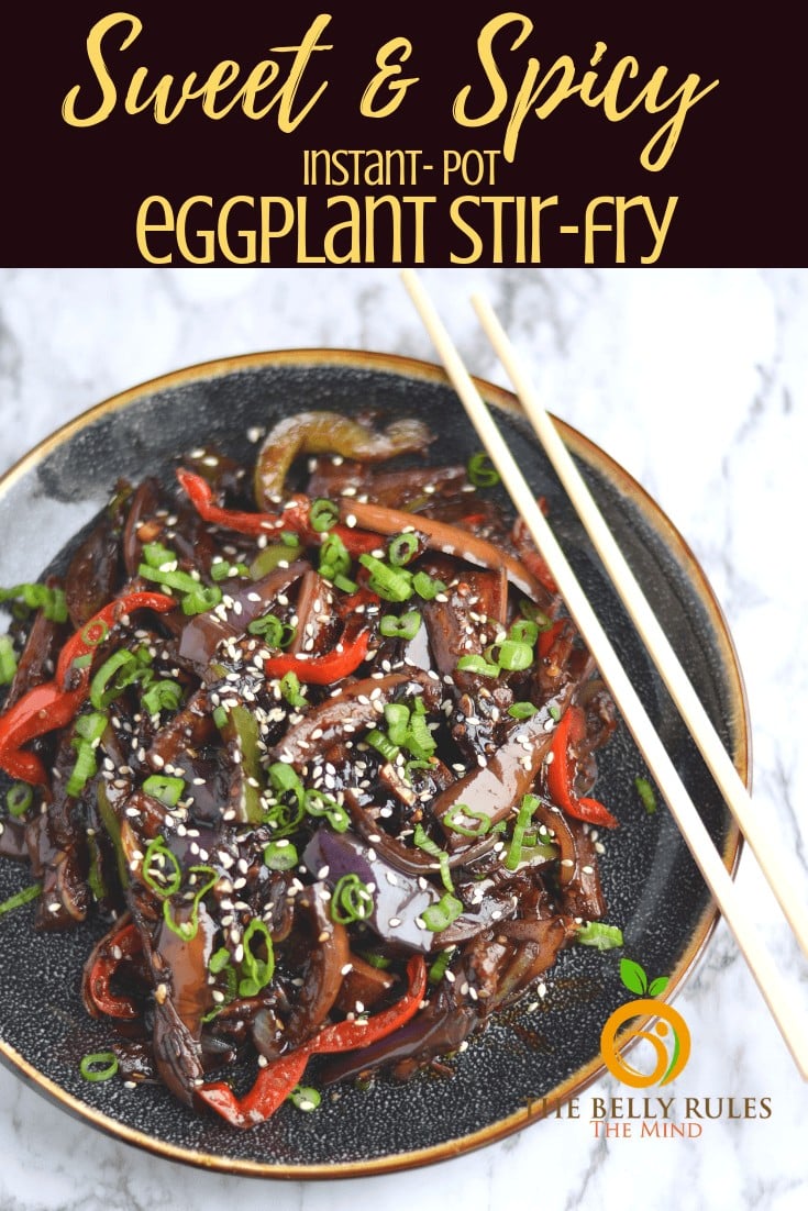 sweet and spicy instant pot eggplant stir fry