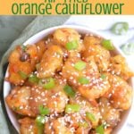 orange cauliflower recipe