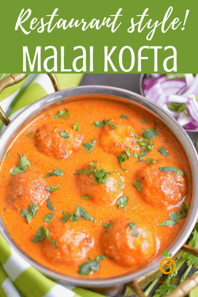 Restaurant Style Malai Kofta Recipe TheBellyRulesTheMind
