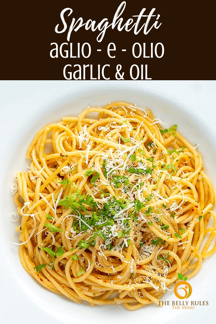 FASTEST Spaghetti Aglio E Olio Recipe w/ Video -TheBellyRulesTheMind