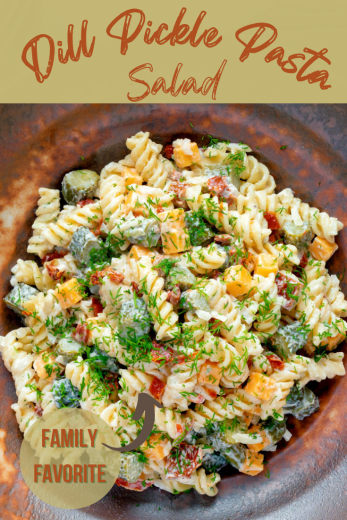 Dill Pickle Pasta Salad - The Belly Rules The Mind