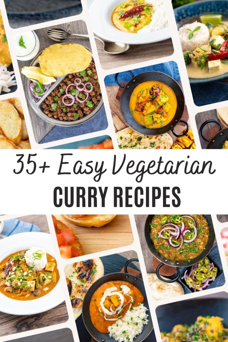 35+ Easy Vegetarian Curry Recipes - The Belly Rules The Mind